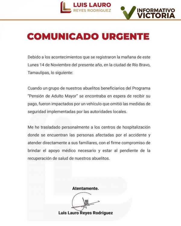 Delegado de Bienestar Federal se pronuncia respecto al accidente sucedido en Río Bravo, Tamaulipas. 