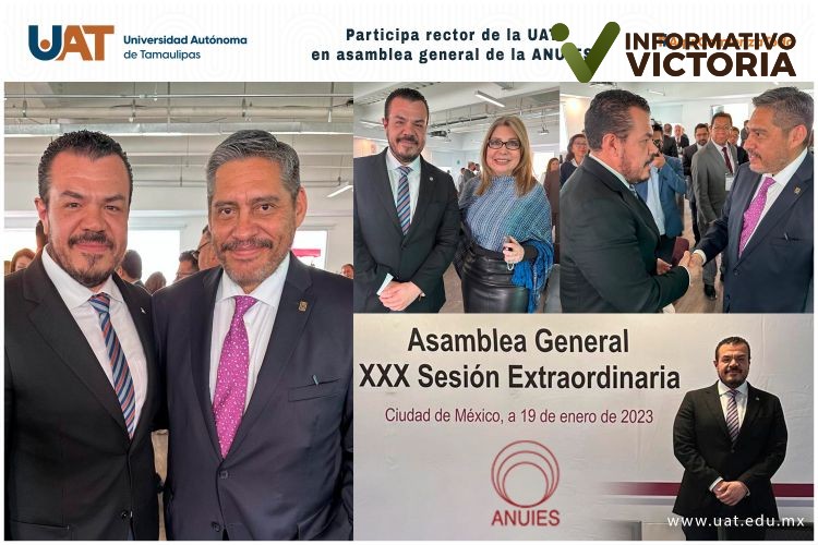 Participa rector de la UAT en Asamblea General de la ANUIES.