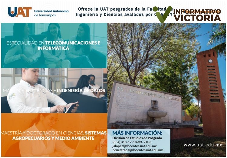 La Facultad de Ingeniería y Ciencias de la UAT ofrece posgrados avalados en CONACYT