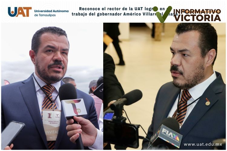 Reconoce rector de la UAT logros en el trabajo del gobernador Américo Villarreal Anaya