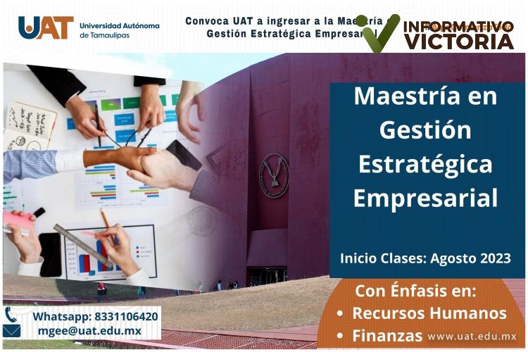 Convoca UAT a ingresar a la Maestría en Gestión Estratégica Empresarial.