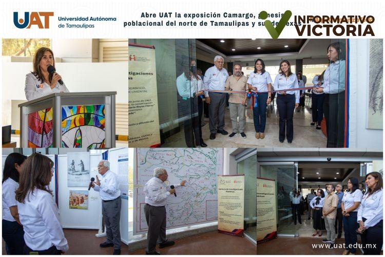 Abre UAT la exposición “Camargo, génesis poblacional del norte de Tamaulipas y sur de Texas”