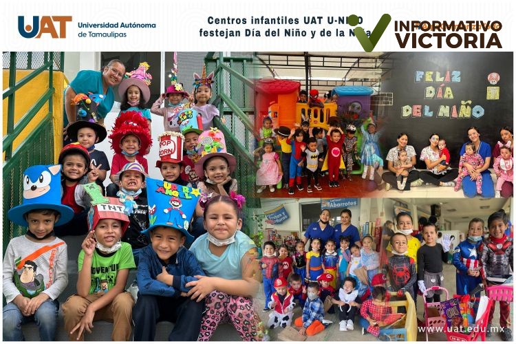 Centros infantiles UAT U-NIDO festejan Día del Niño y de la Niña