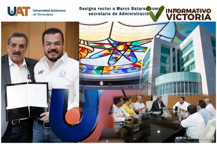 Designa rector a Marco Batarse como secretario de Administración de la UAT