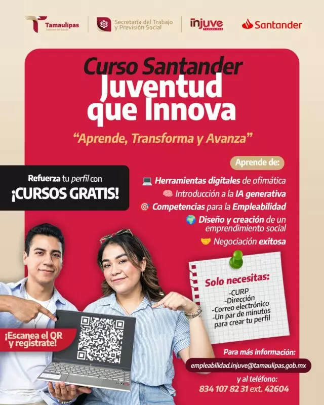 INJUVE Tamaulipas difunde convocatoria “Cursos Santander – Juventud que Innova”